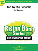 And to the Republic Concert Band sheet music cover Thumbnail